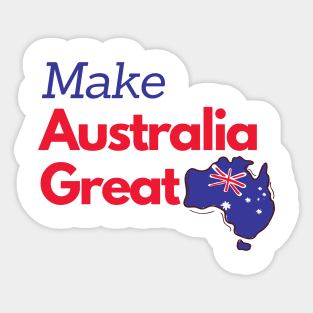 Make Australia Great Again Sticker